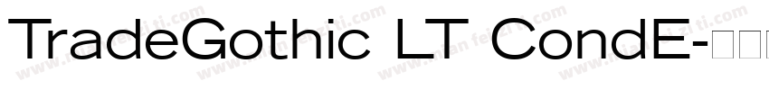 TradeGothic LT CondE字体转换